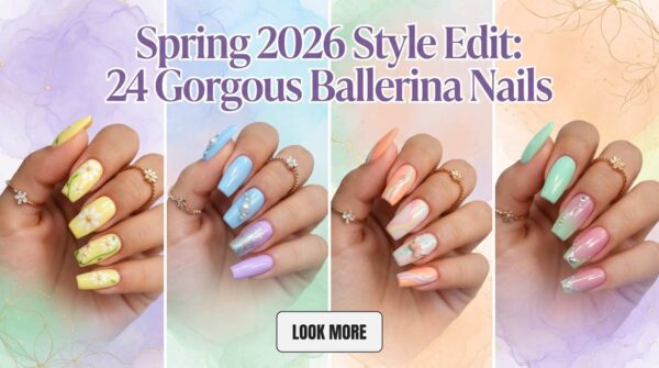24 Stunning Ballerina Nails Perfect for Spring 2026