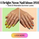 24 Neon Summer Nail Colors 2026 – Fresh, Bold & Wearable Shades